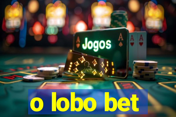 o lobo bet